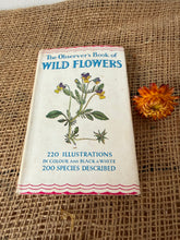 Load image into Gallery viewer, Observers Vintage Book of Wild Flowers
